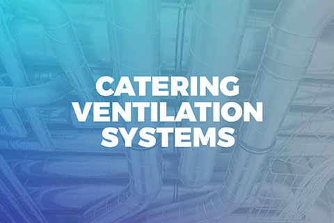 Catering ventilation systems by Dolphin Fabrications